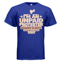 Blue Unpaid Protester graphic tee with bold peach text and megaphone icon; slogans Dissent is Duty, Freedom of Speech.