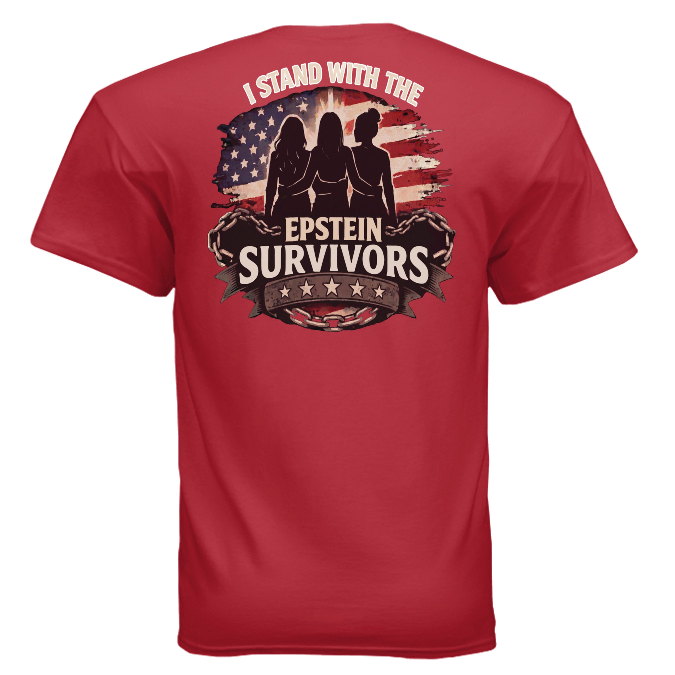 Red shirt with three silhouettes before a distressed flag and chains, I Stand With Epstein Survivors.