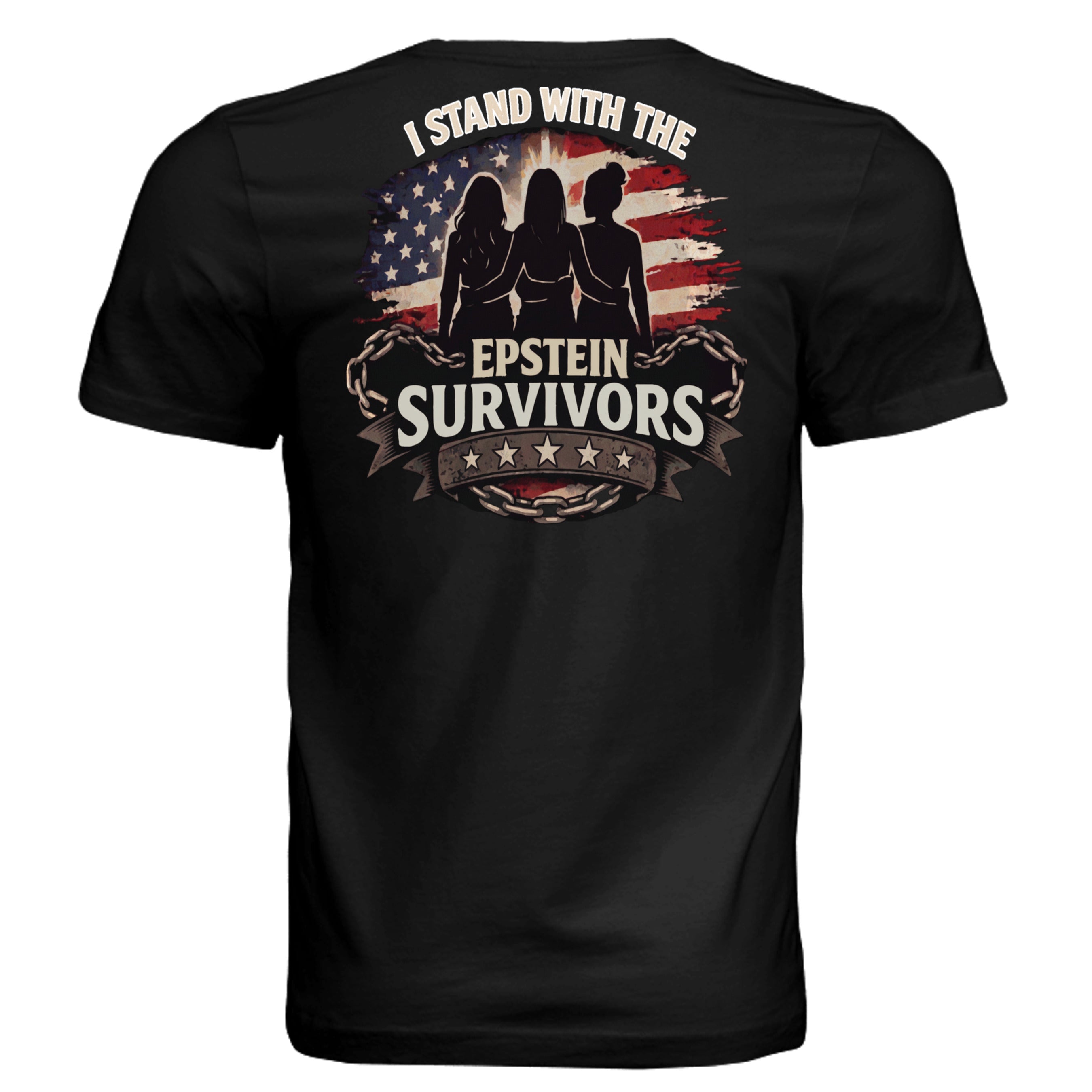 Black T-shirt with distressed American flag backdrop, three silhouettes, chains, and I Stand With Epstein Survivors.