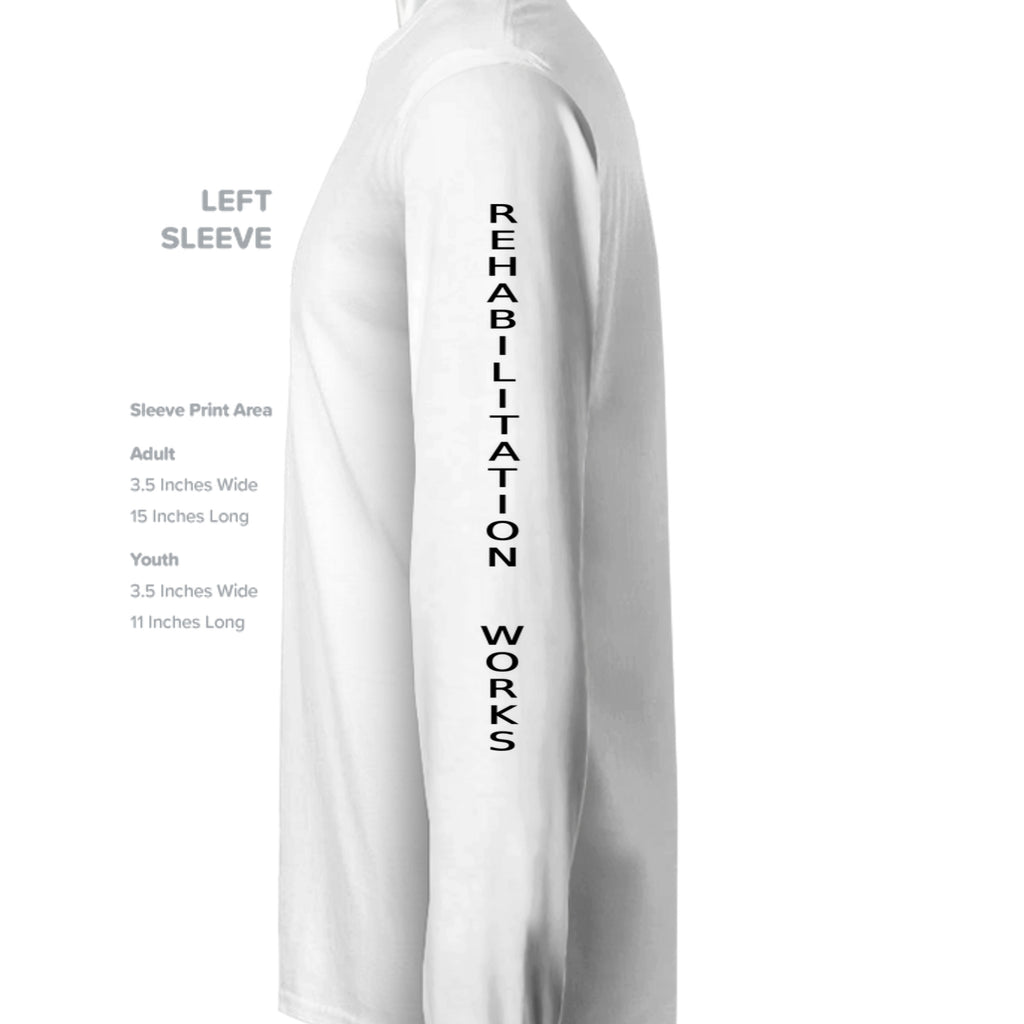 White long-sleeve tee with vertical REHABILITATION lettering down the arm, supporting criminal justice reform.