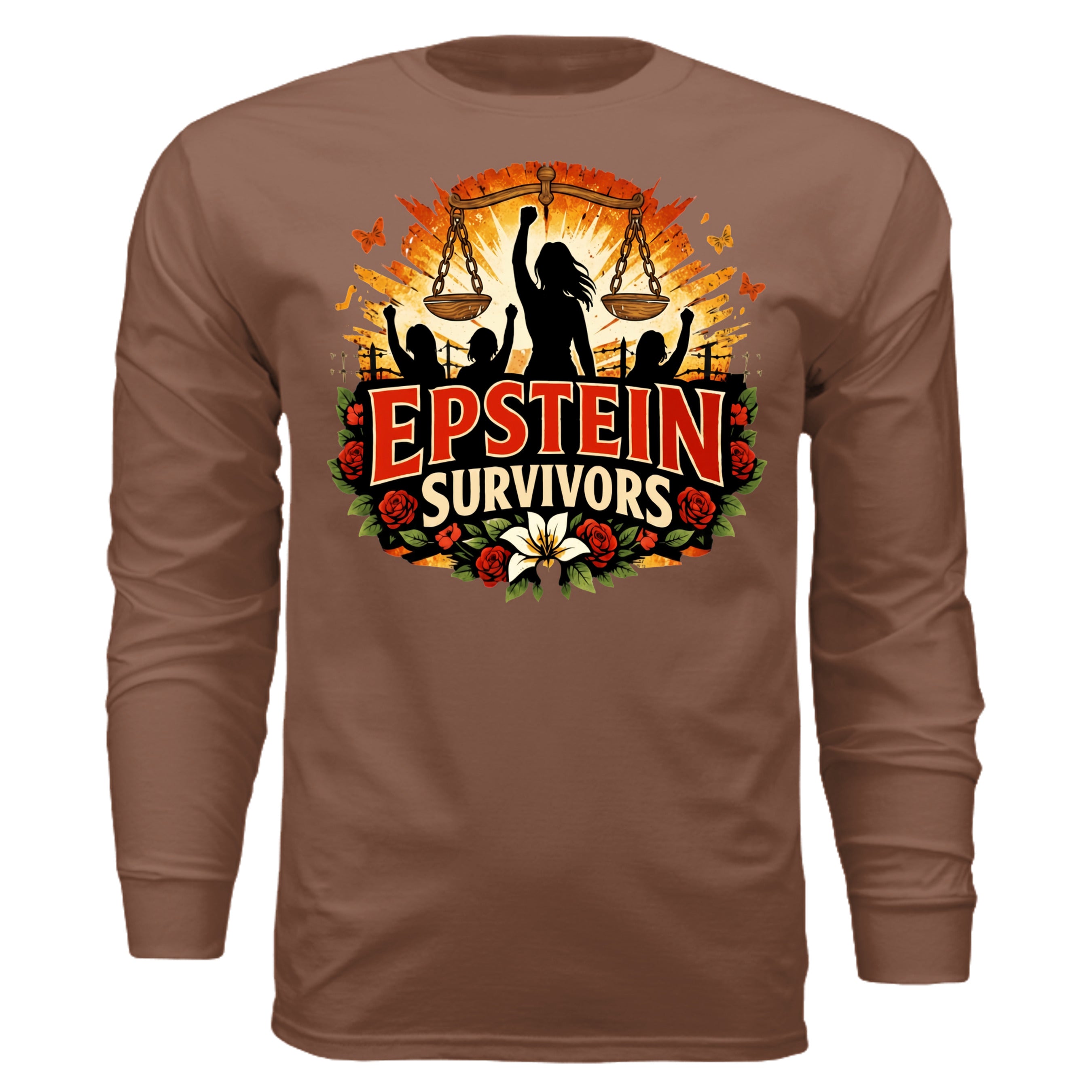 Epstein Survivor graphic on brown long-sleeve shirt with blooming roses, silhouetted raised fists, and scales.