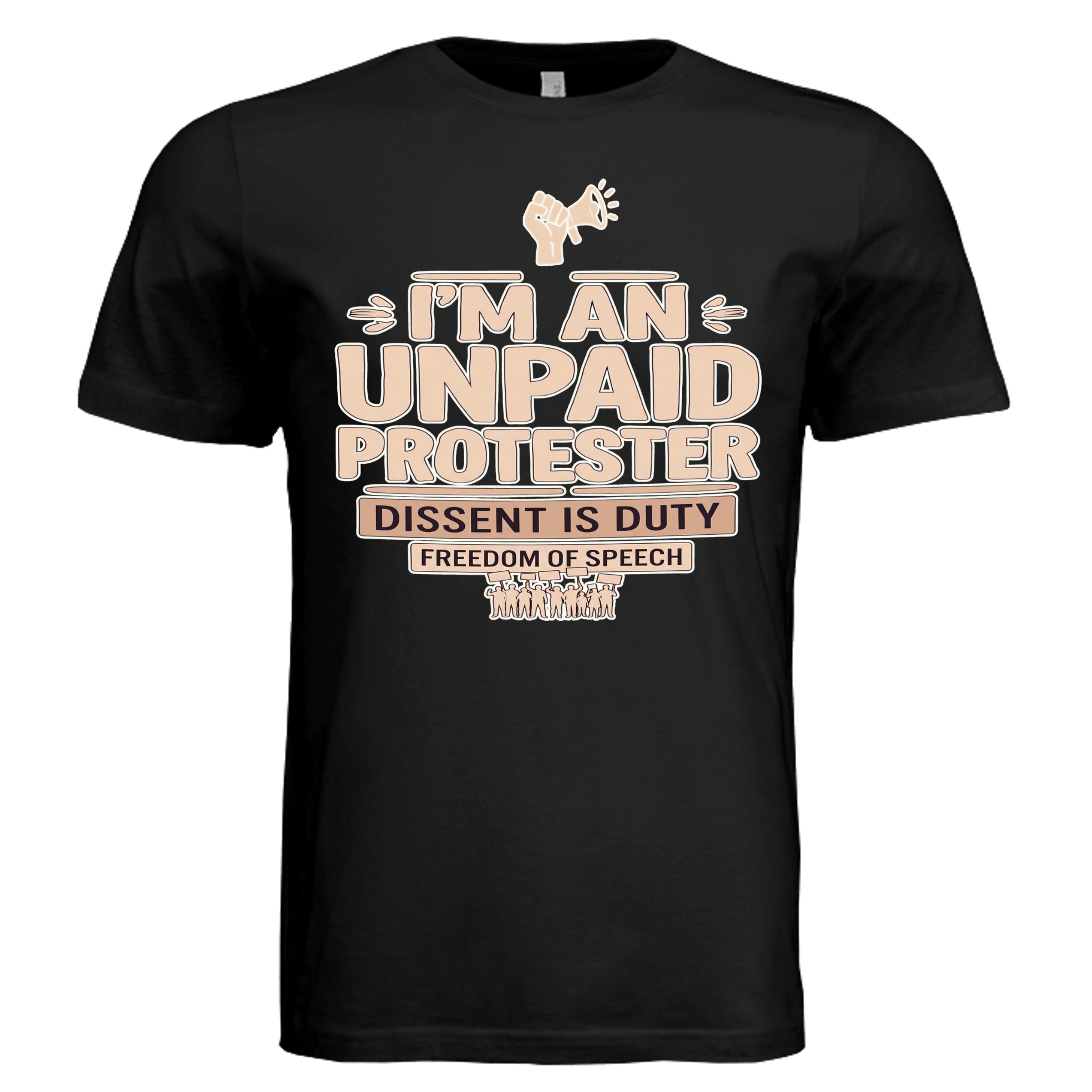 Unpaid Protester graphic tee on black fabric featuring bold lettering and a raised fist with megaphone icon